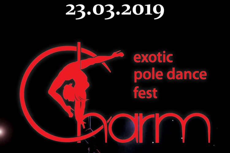 Charm Exotic Pole Dance Fest